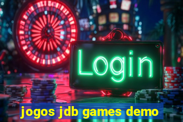 jogos jdb games demo